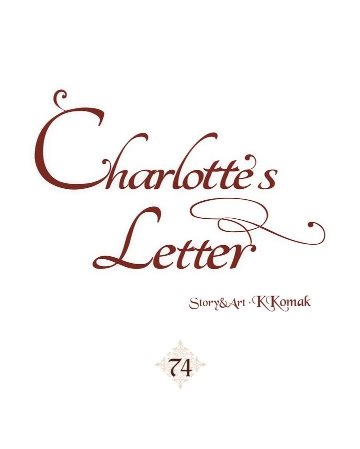 Charlotte’s Letter - Chapter 74