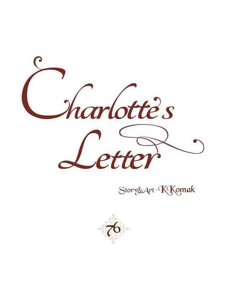 Charlotte’s Letter - Chapter 76