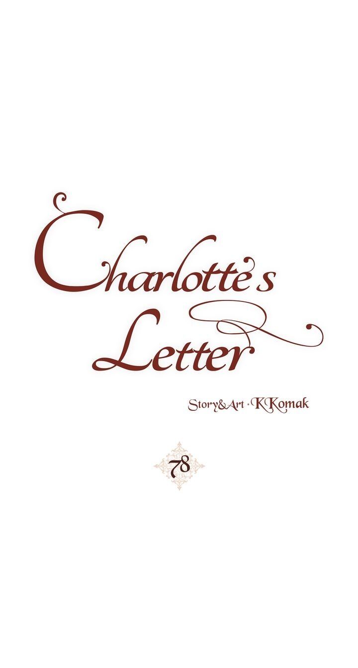 Charlotte’s Letter - Chapter 78