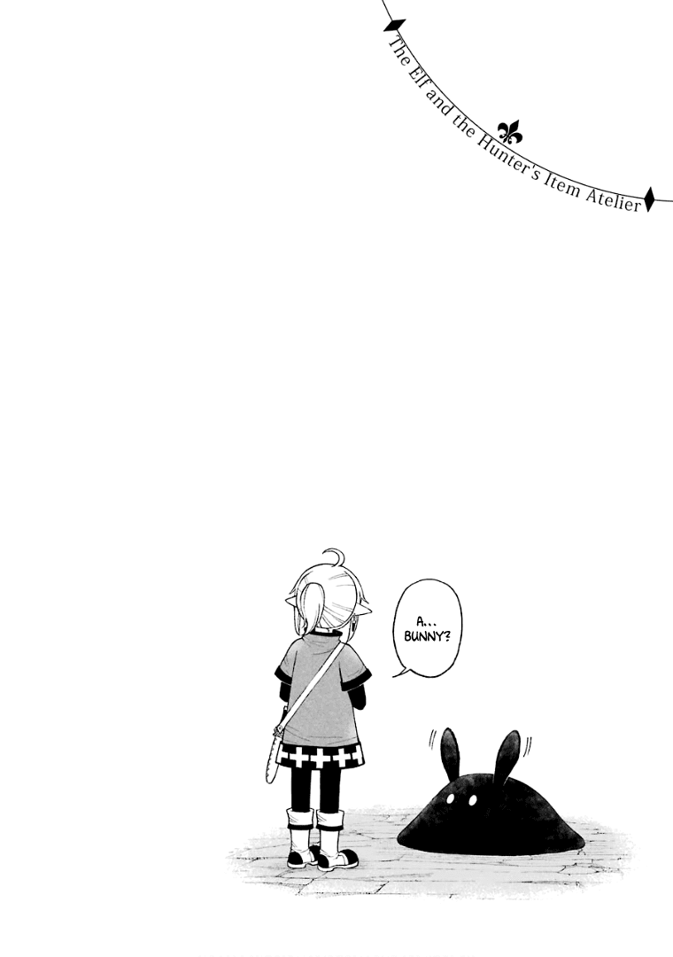 The Elf And The Hunter's Item Atelier - Chapter 31