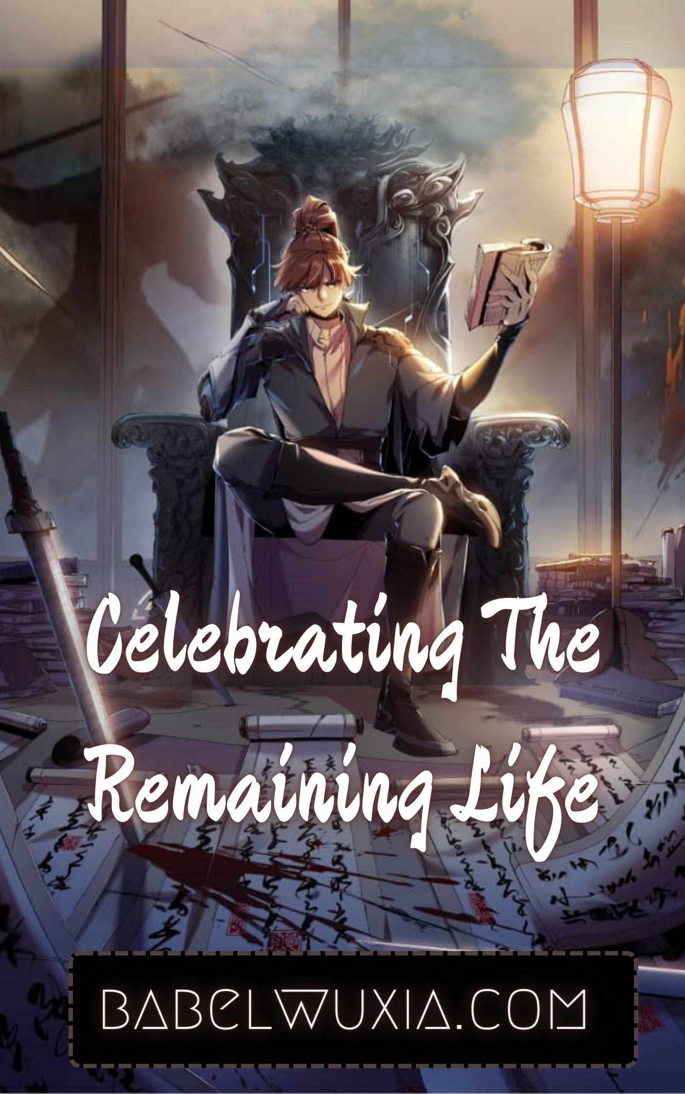 Celebrating The Remaining Life - Chapter 31