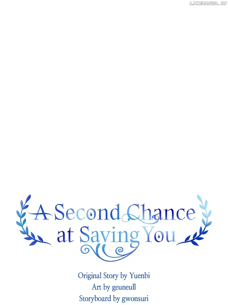 A Second Chance At Saving You - Chapter 40