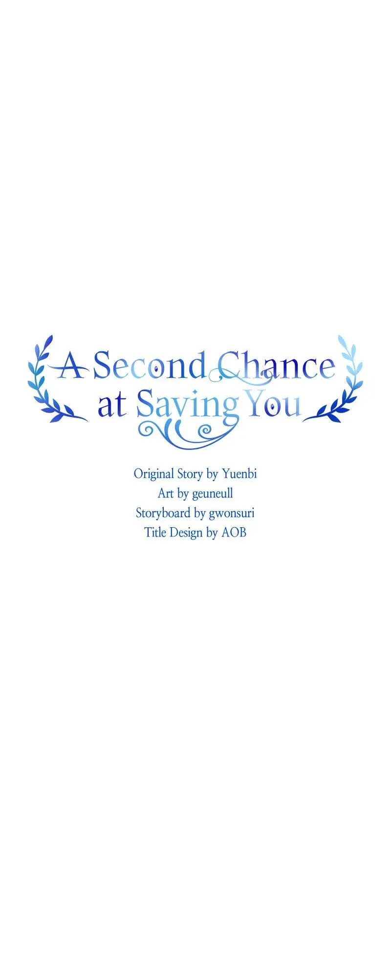 A Second Chance At Saving You - Chapter 57