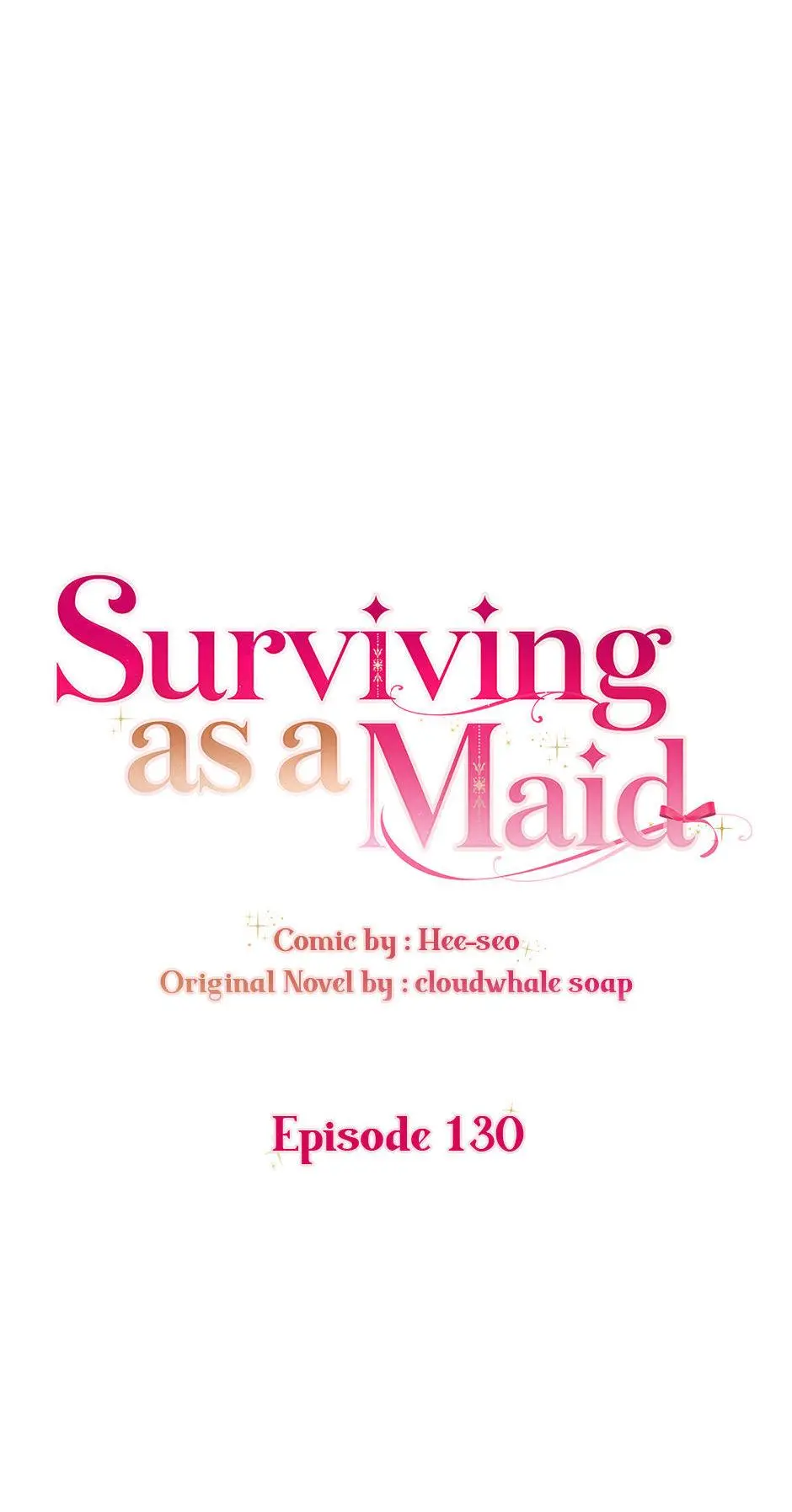 Surviving As A Maid - Chapter 130