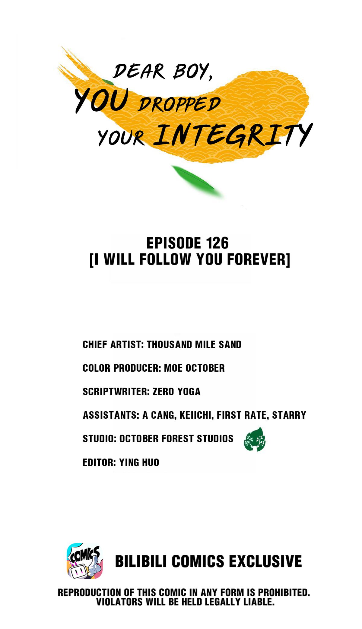 Dear Boy, You Dropped Your Integrity - Chapter 142: I Will Follow You Forever