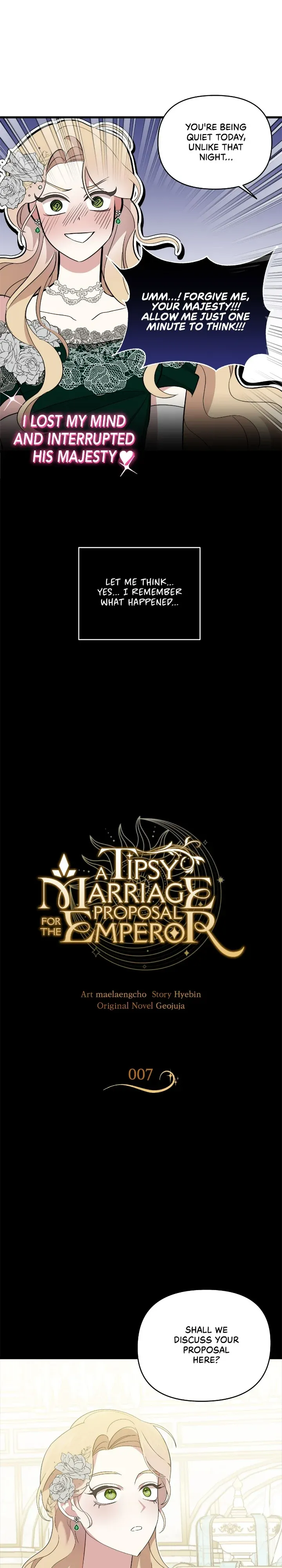 A Tipsy Marriage Proposal For The Emperor - Chapter 7