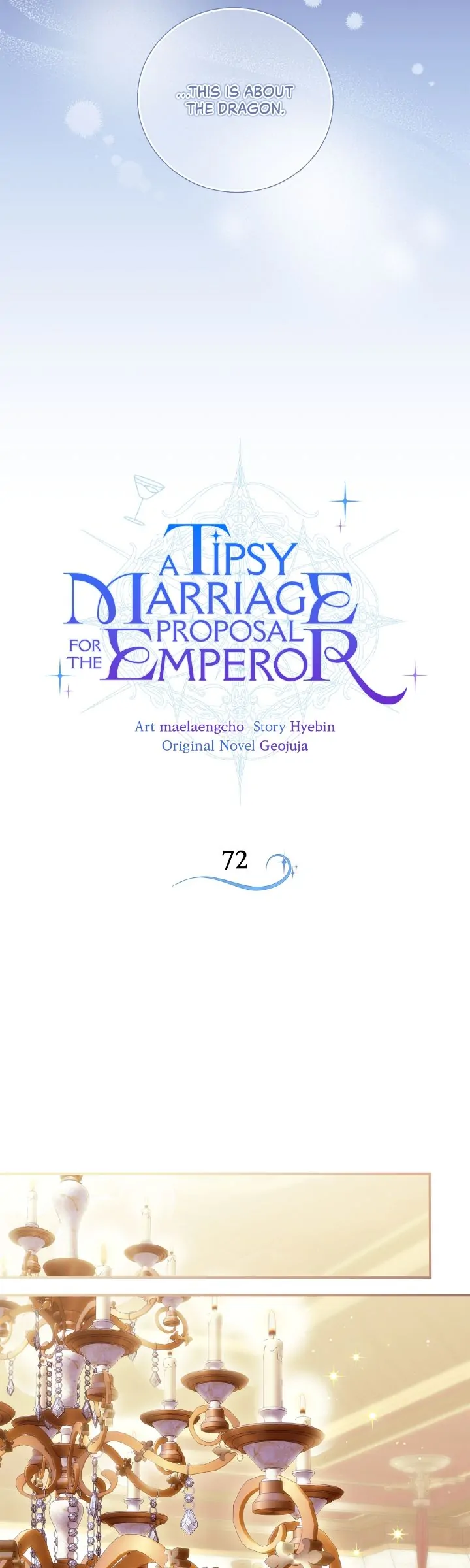 A Tipsy Marriage Proposal For The Emperor - Chapter 72