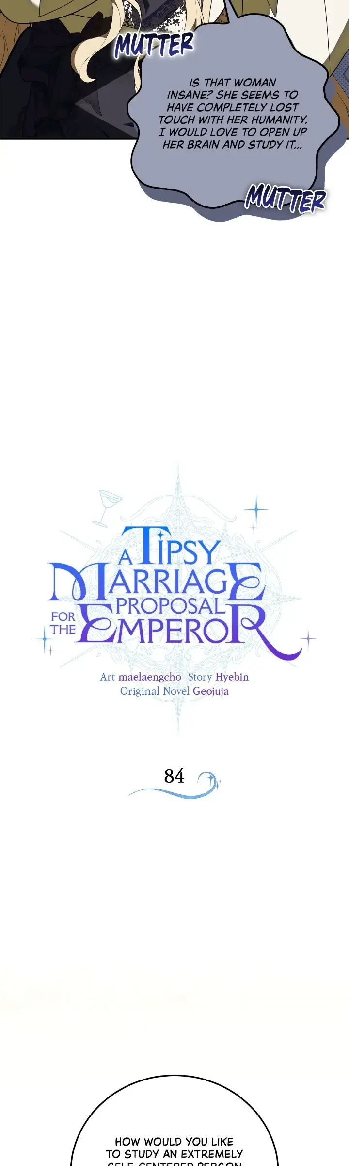 A Tipsy Marriage Proposal For The Emperor - Chapter 84