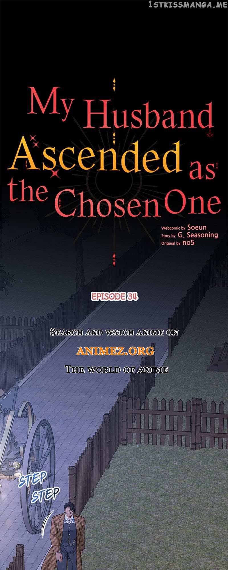 My Husband Ascended As The Chosen One - Chapter 34