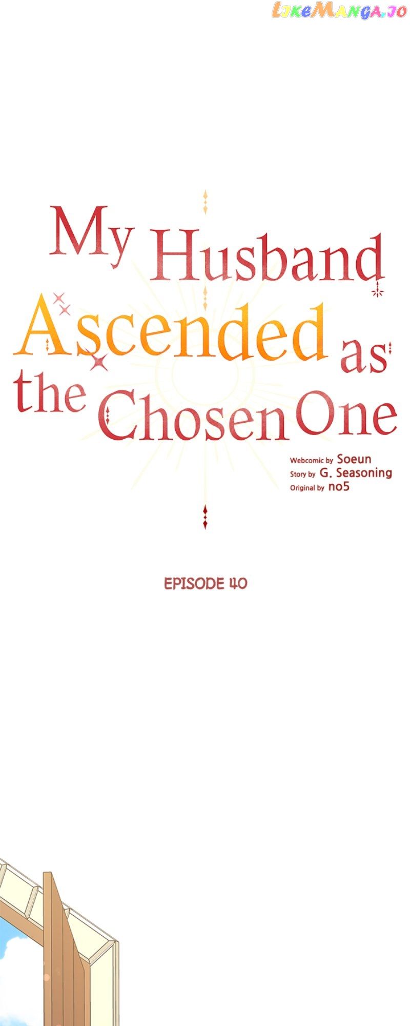 My Husband Ascended As The Chosen One - Chapter 40