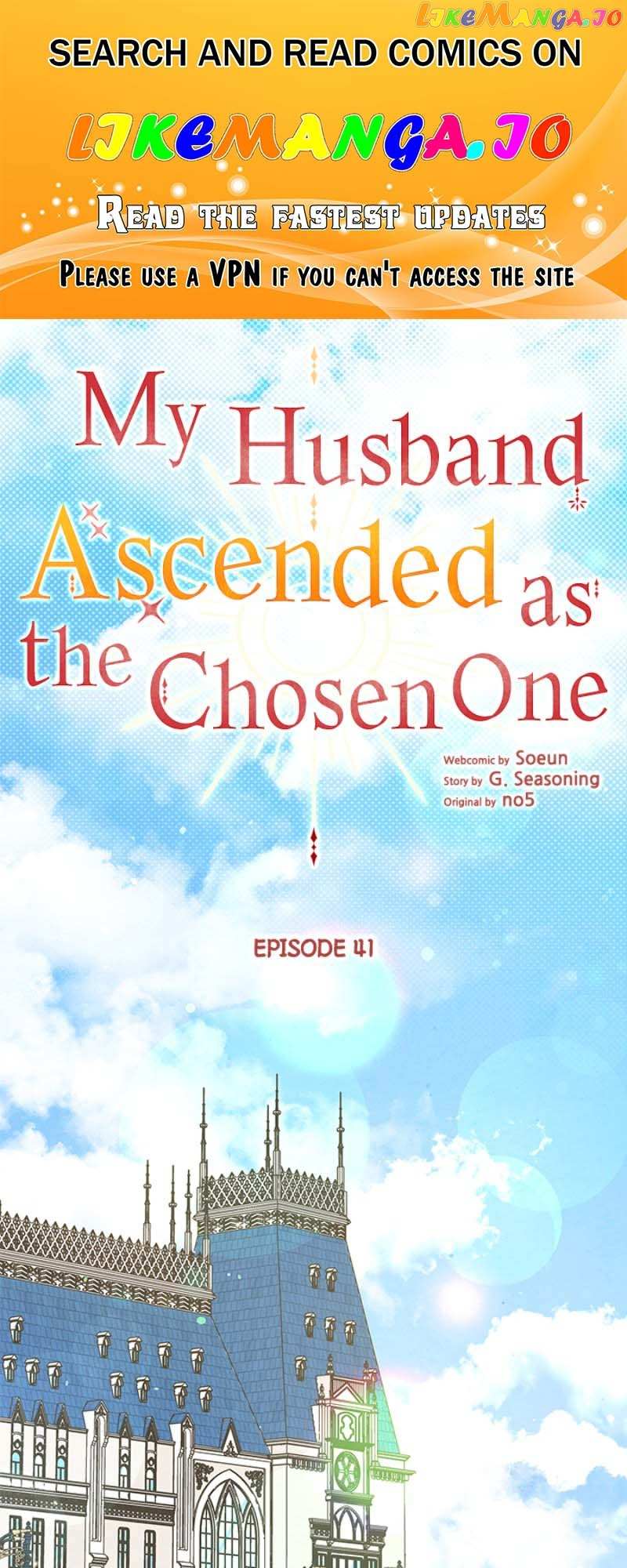 My Husband Ascended As The Chosen One - Chapter 41