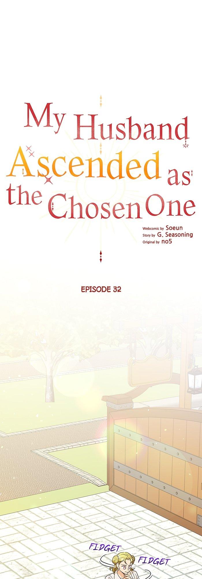 My Husband Ascended As The Chosen One - Chapter 32