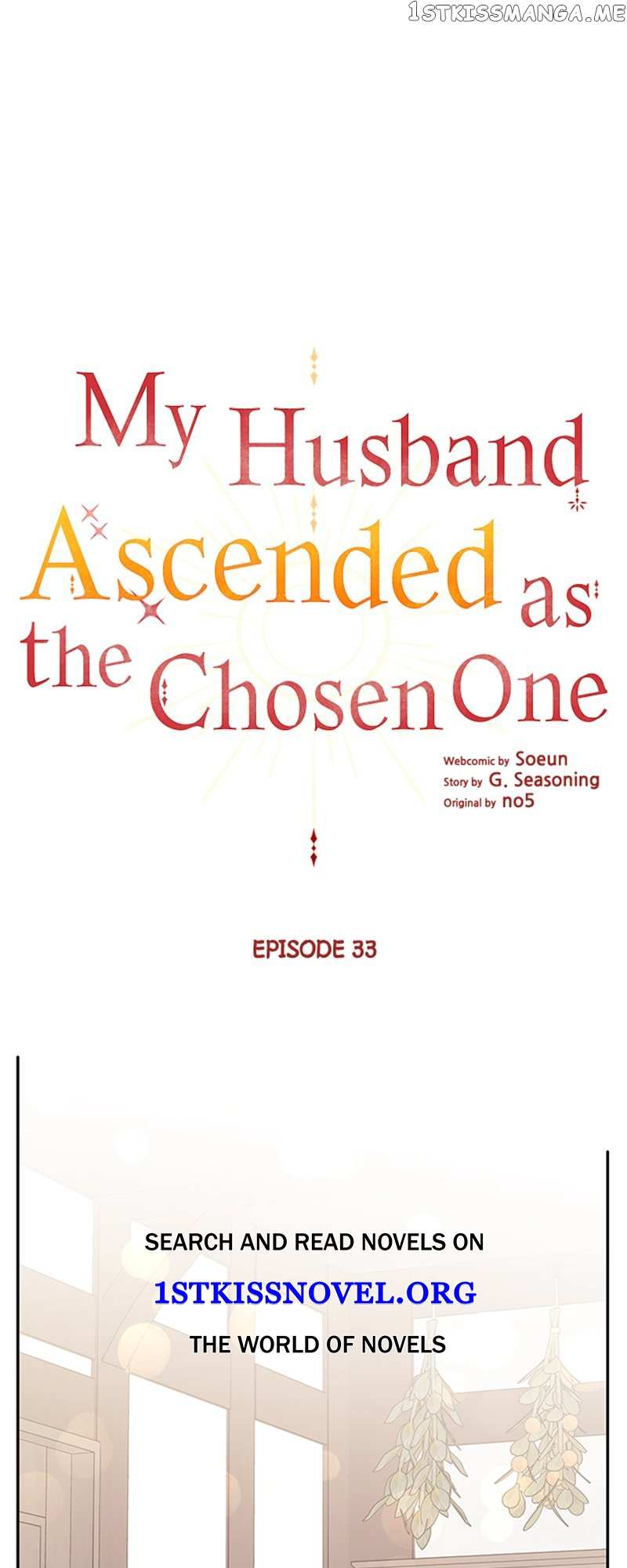 My Husband Ascended As The Chosen One - Chapter 33