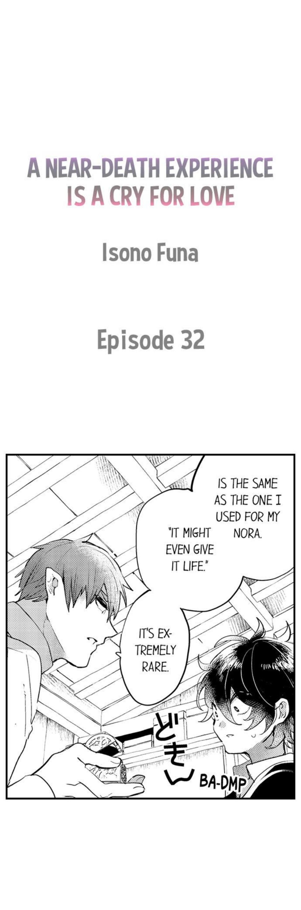 A Near-Death Experience Is A Cry For Love - Chapter 32