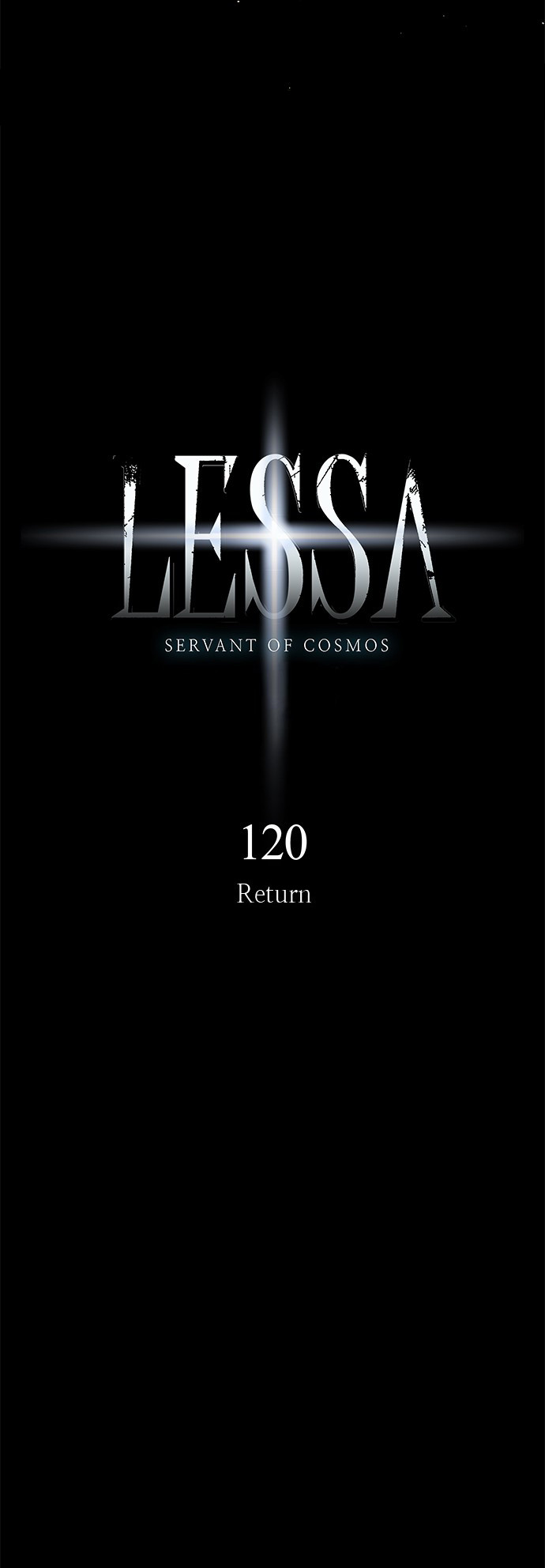 Lessa - Servant Of Cosmos - Chapter 120: Return