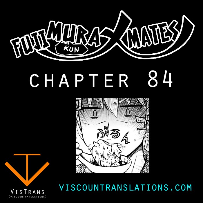 Fujimura-Kun Meitsu - Chapter 84 : A Story About Tofu