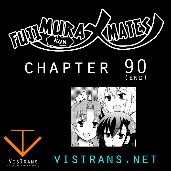 Fujimura-Kun Meitsu - Chapter 90--End- : Fujimura And His Harem Will Forever Live On… In Your Heart (The Fo...