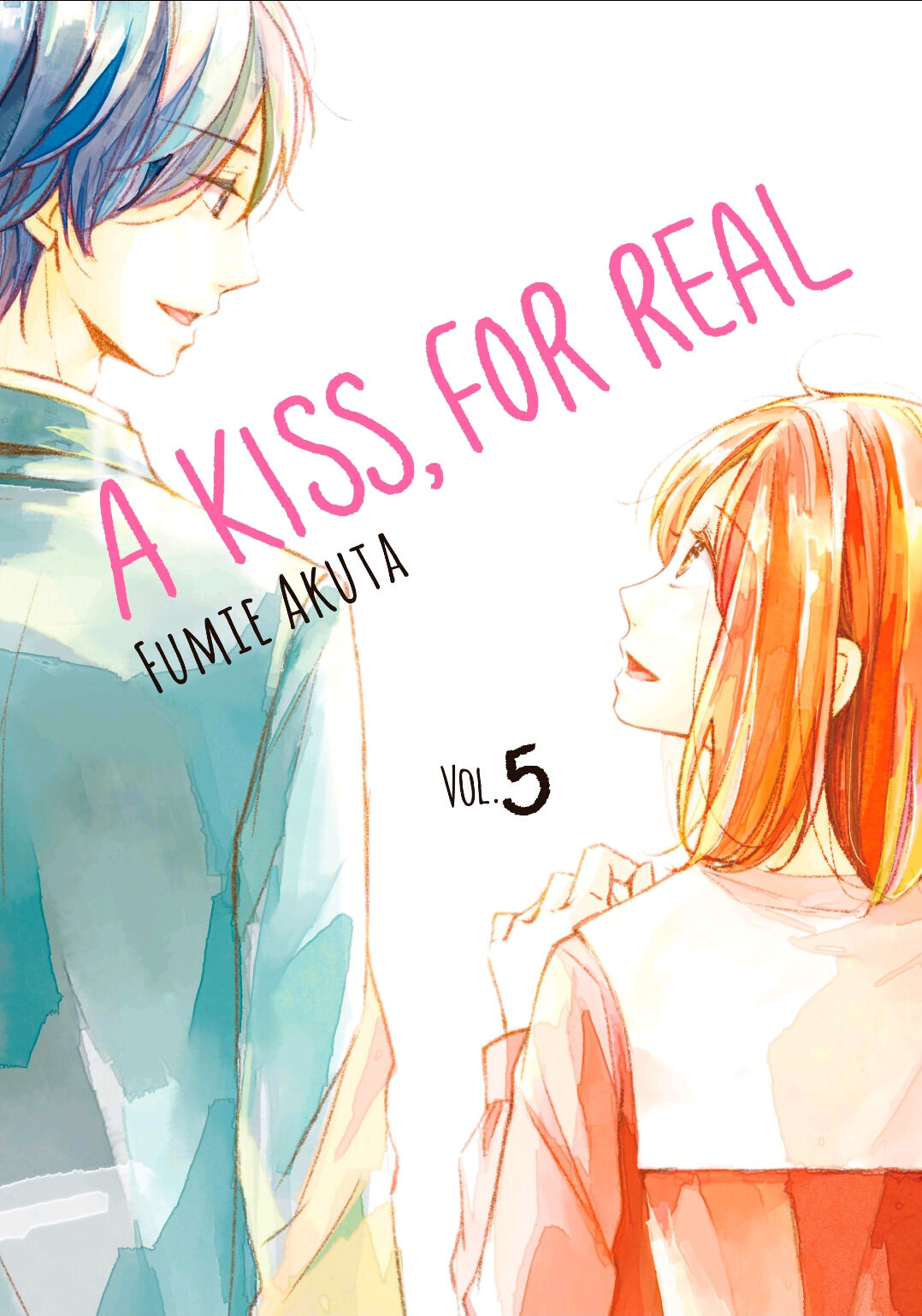 A Kiss, For Real - Volume 5 Chapter 17