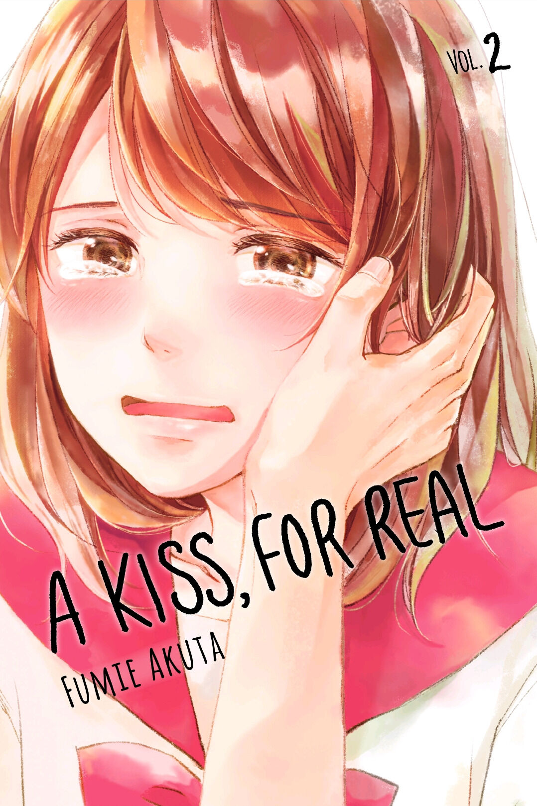 A Kiss, For Real - Volume 2 Chapter 5