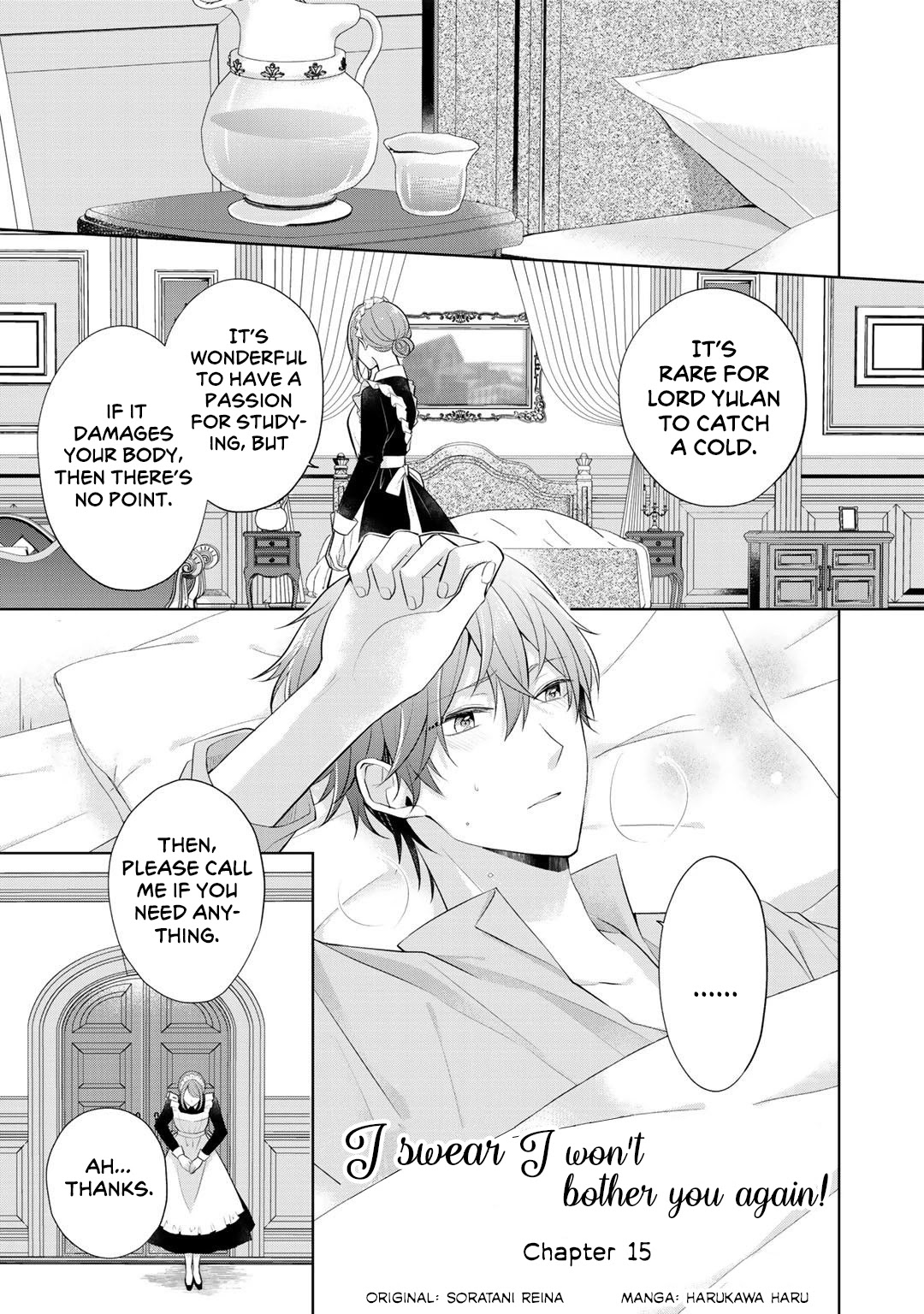 I Swear I Won't Bother You Again! - Chapter 15