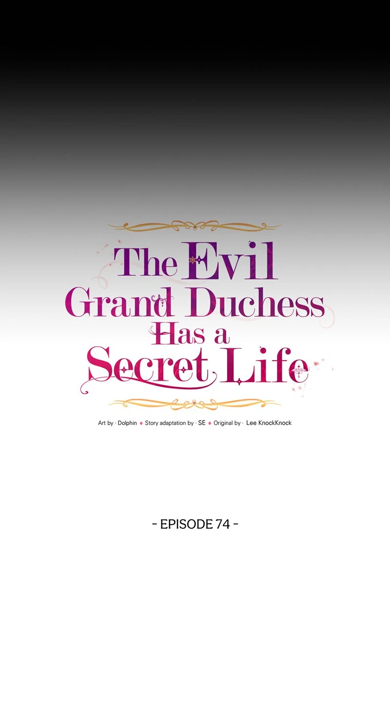 The Evil Grand Duchess Has A Secret Life - Chapter 74