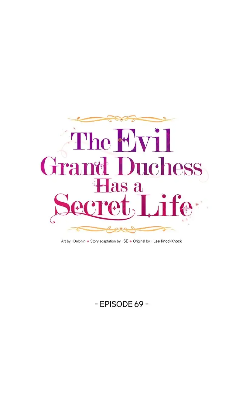 The Evil Grand Duchess Has A Secret Life - Chapter 69