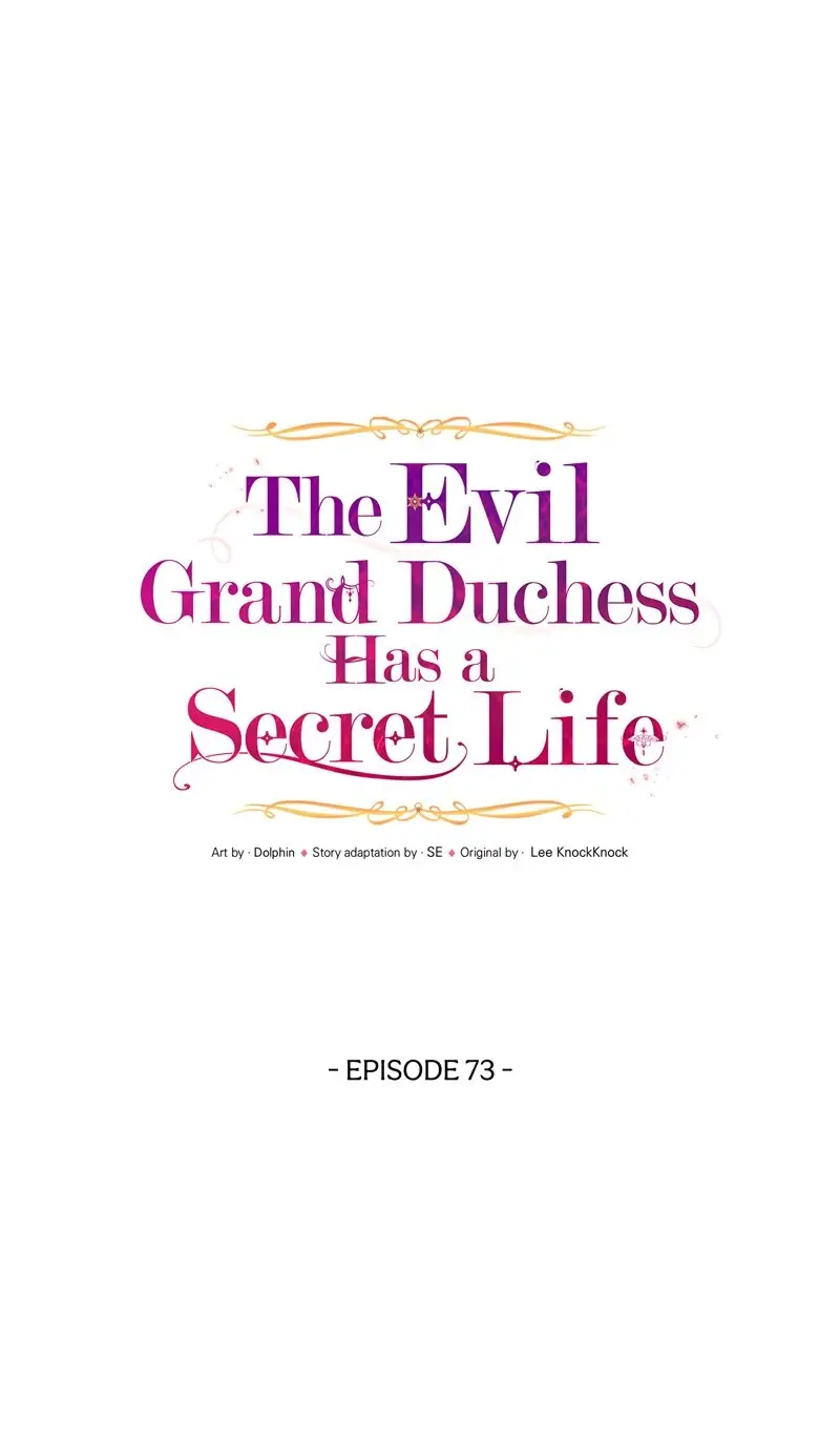 The Evil Grand Duchess Has A Secret Life - Chapter 73