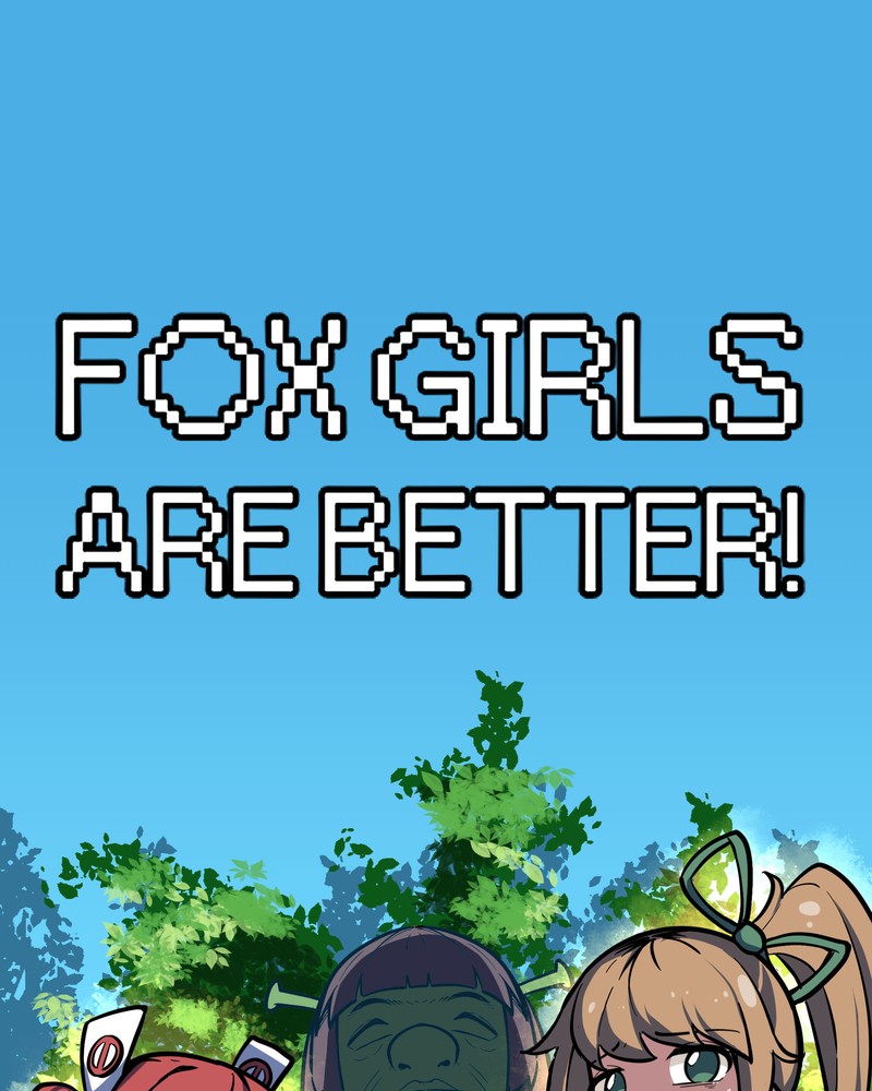 Fox Girls Are Better - Chapter 30: True Love