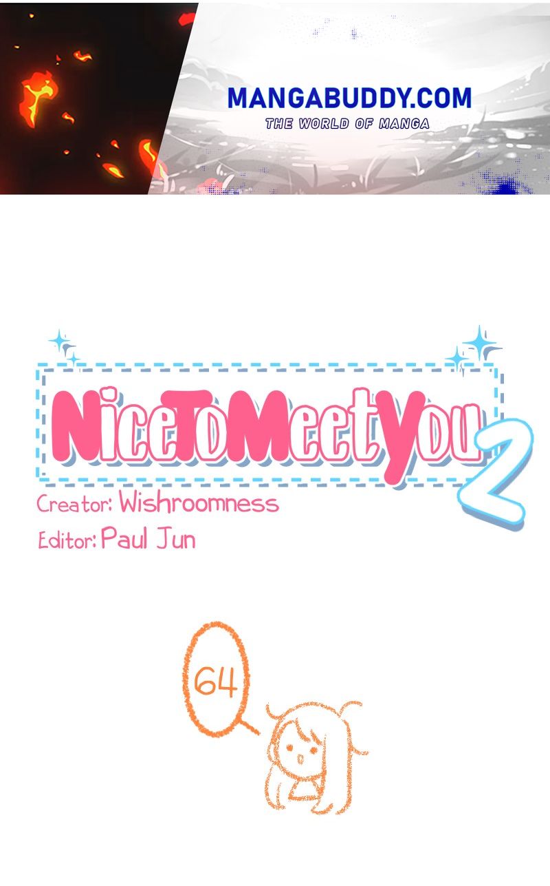 Nice To Meet You - Chapter 64