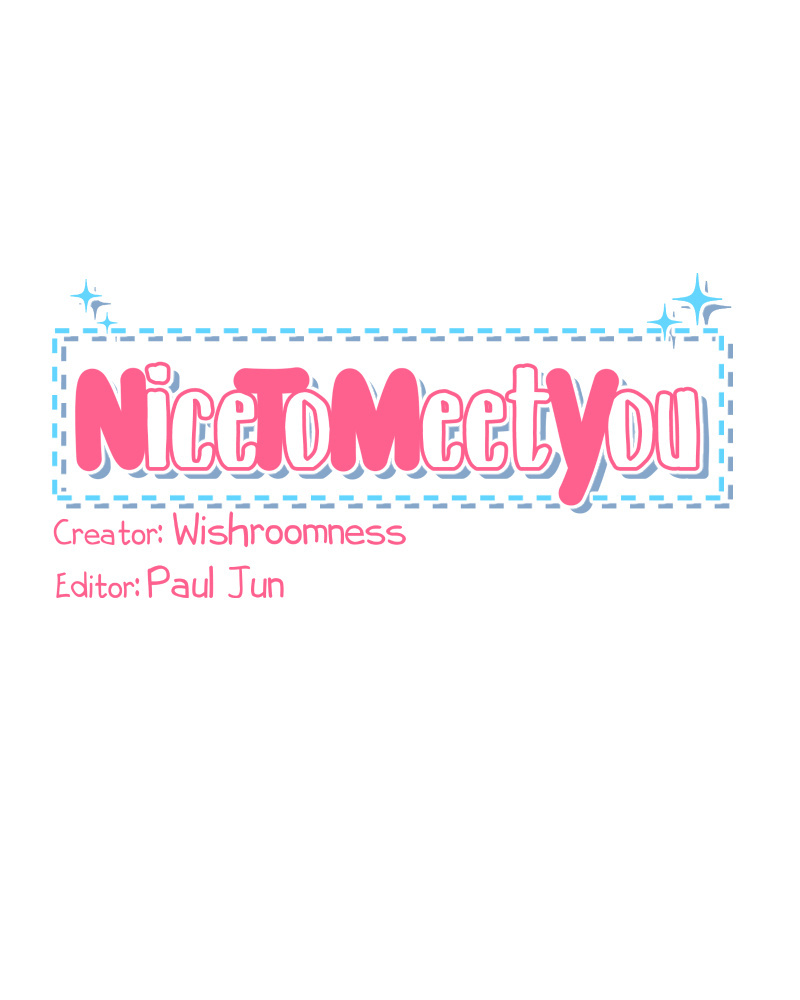 Nice To Meet You - Chapter 78