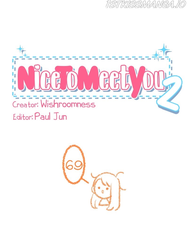 Nice To Meet You - Chapter 70