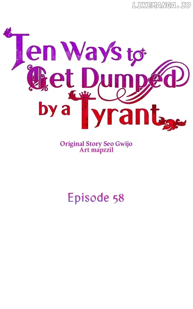 Ten Ways To Get Dumped By A Tyrant - Chapter 58