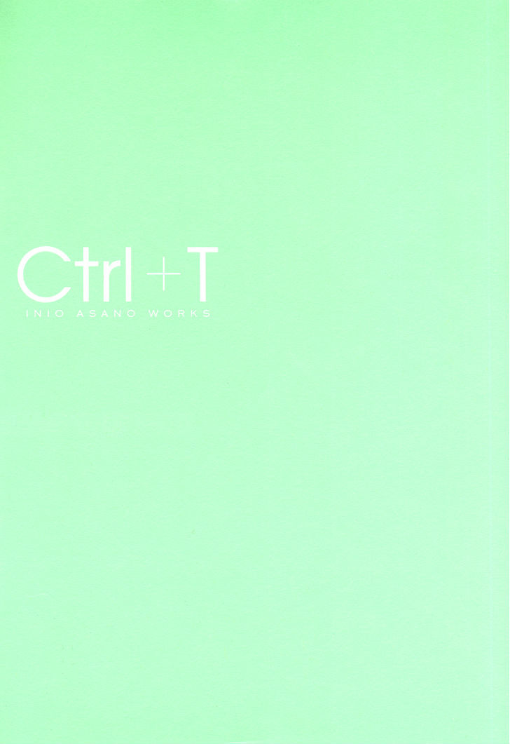 Ctrl+T - Vol.1 Chapter 1 : Haru Yo Koi & Extras