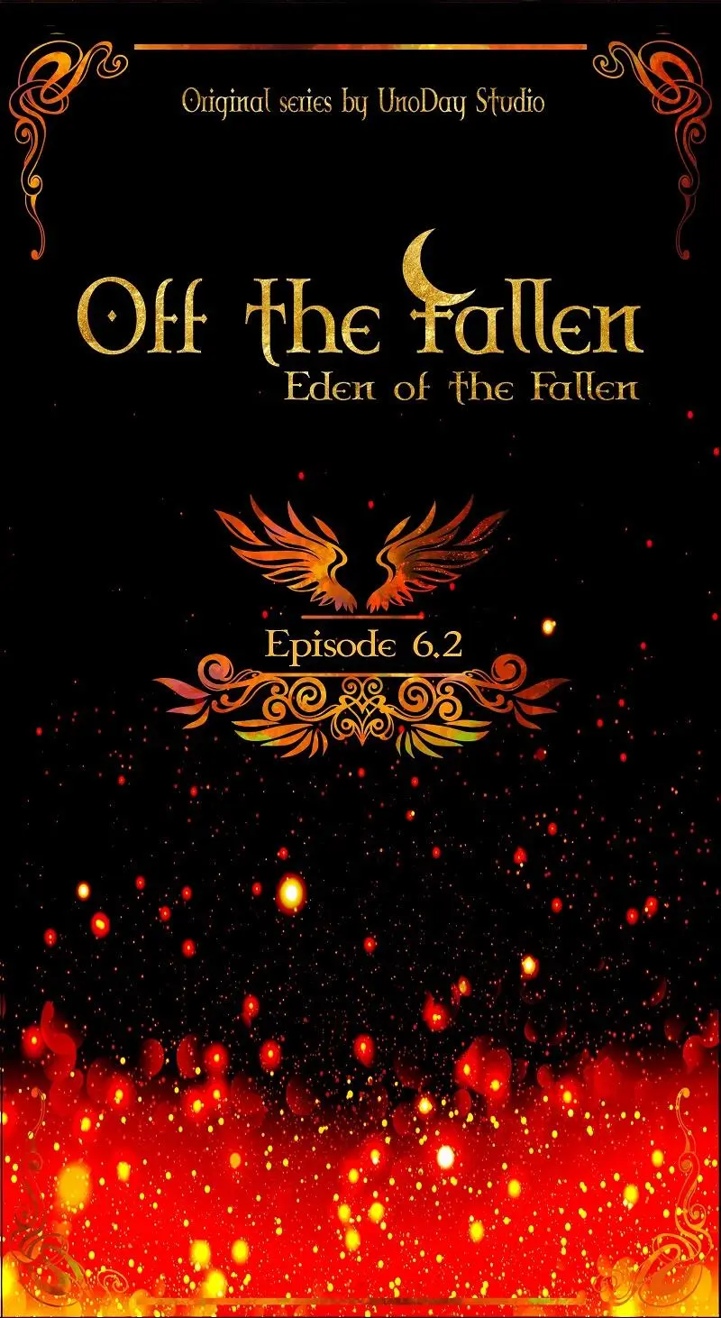 Off The Fallen - Eden Of The Fallen - Chapter 6.2