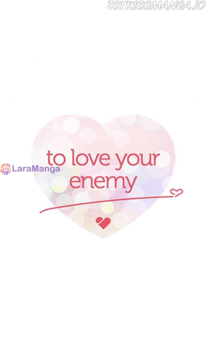 Love Your Enemies - Chapter 101