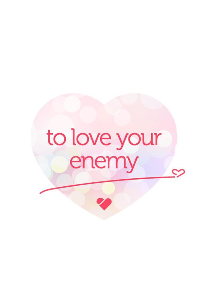 Love Your Enemies - Chapter 100