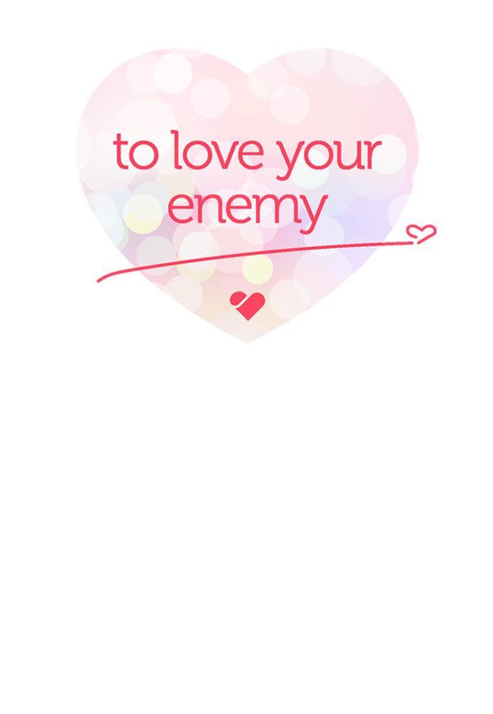 Love Your Enemies - Chapter 96