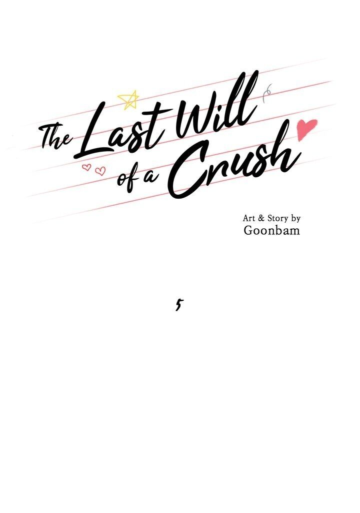 The Last Will Of A Crush - Chapter 5