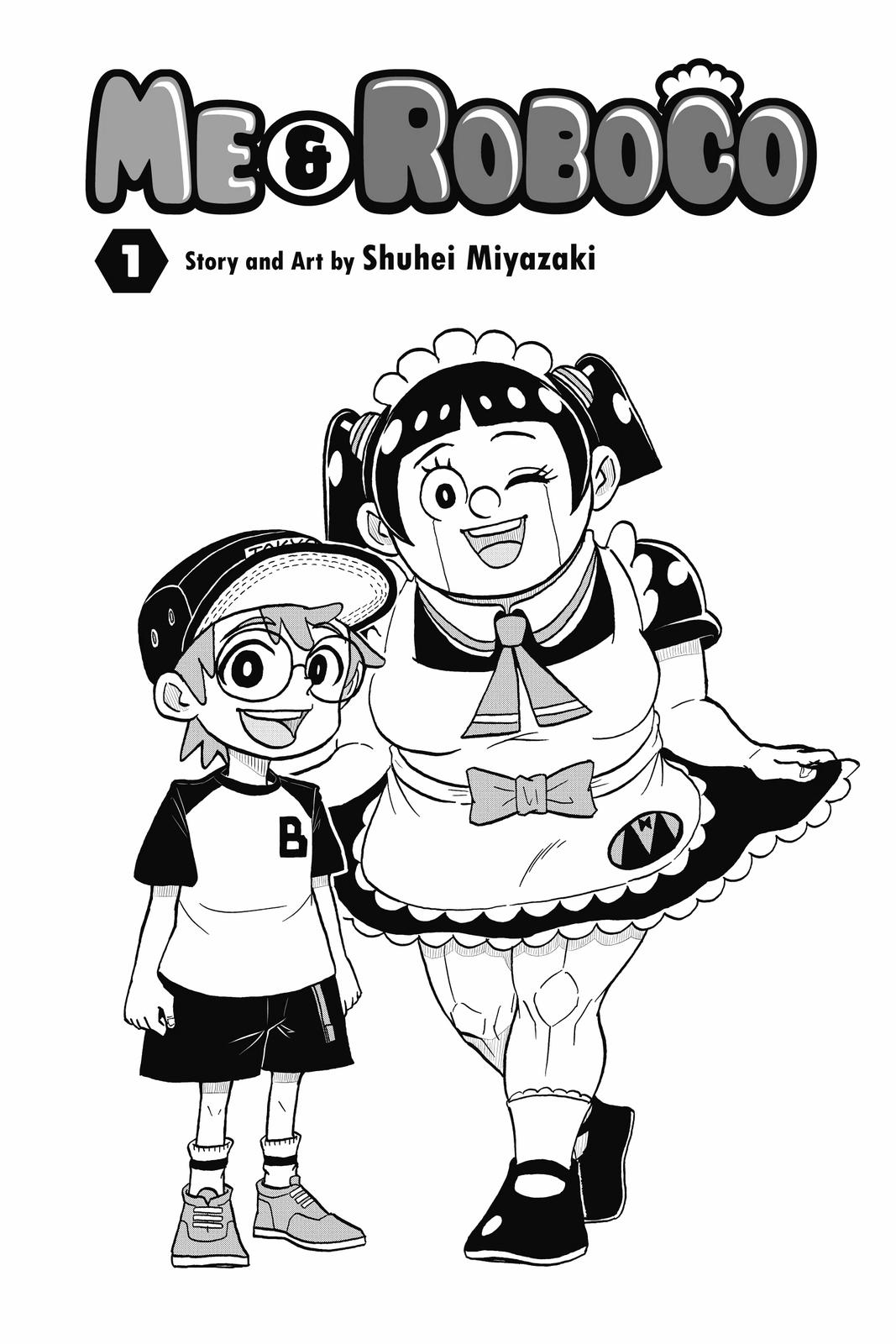 Me & Roboco - Chapter 1