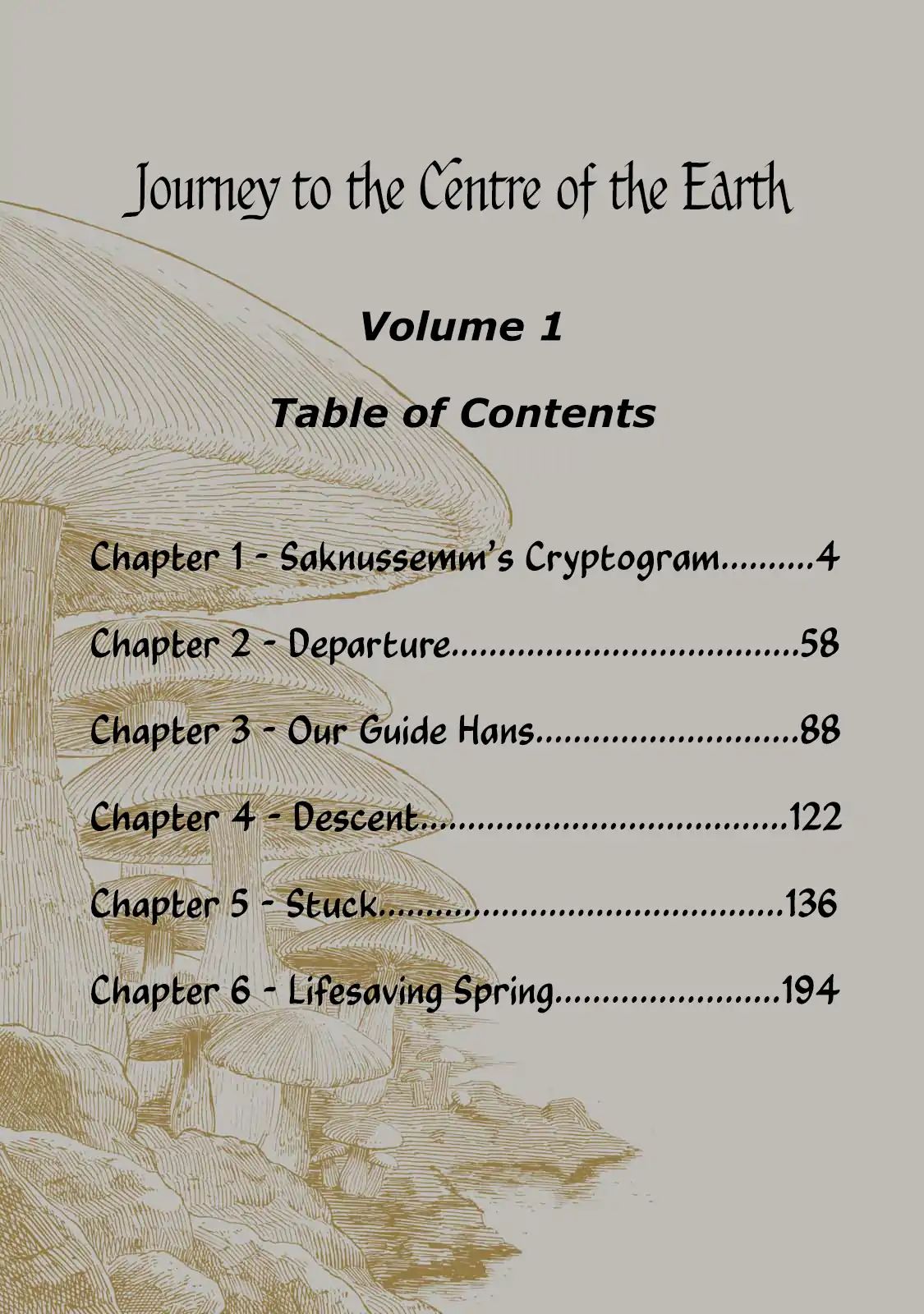 Journey To The Center Of The Earth - Vol.1 Chapter 1: Saknussemm's Cryptogram