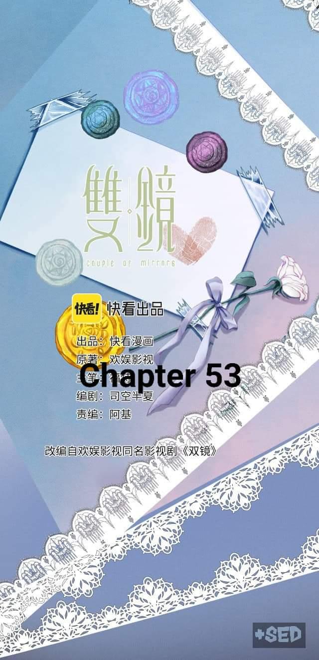 Couple Of Mirrors - Chapter 53