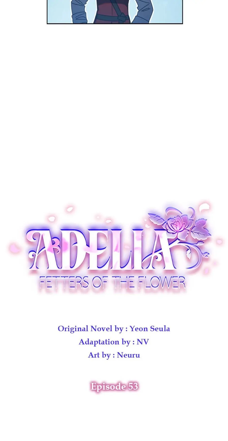 Adelia – Flower’s Bondage - Chapter 53