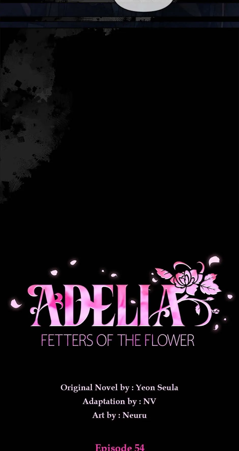 Adelia – Flower’s Bondage - Chapter 54