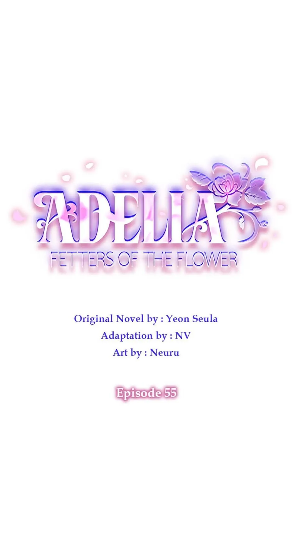 Adelia – Flower’s Bondage - Chapter 55