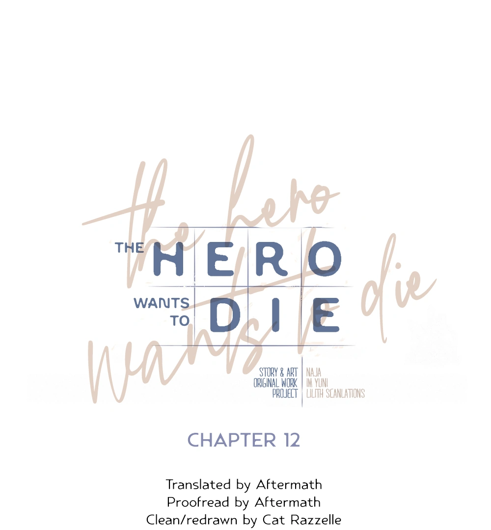 The Hero Wants To Die - Chapter 12