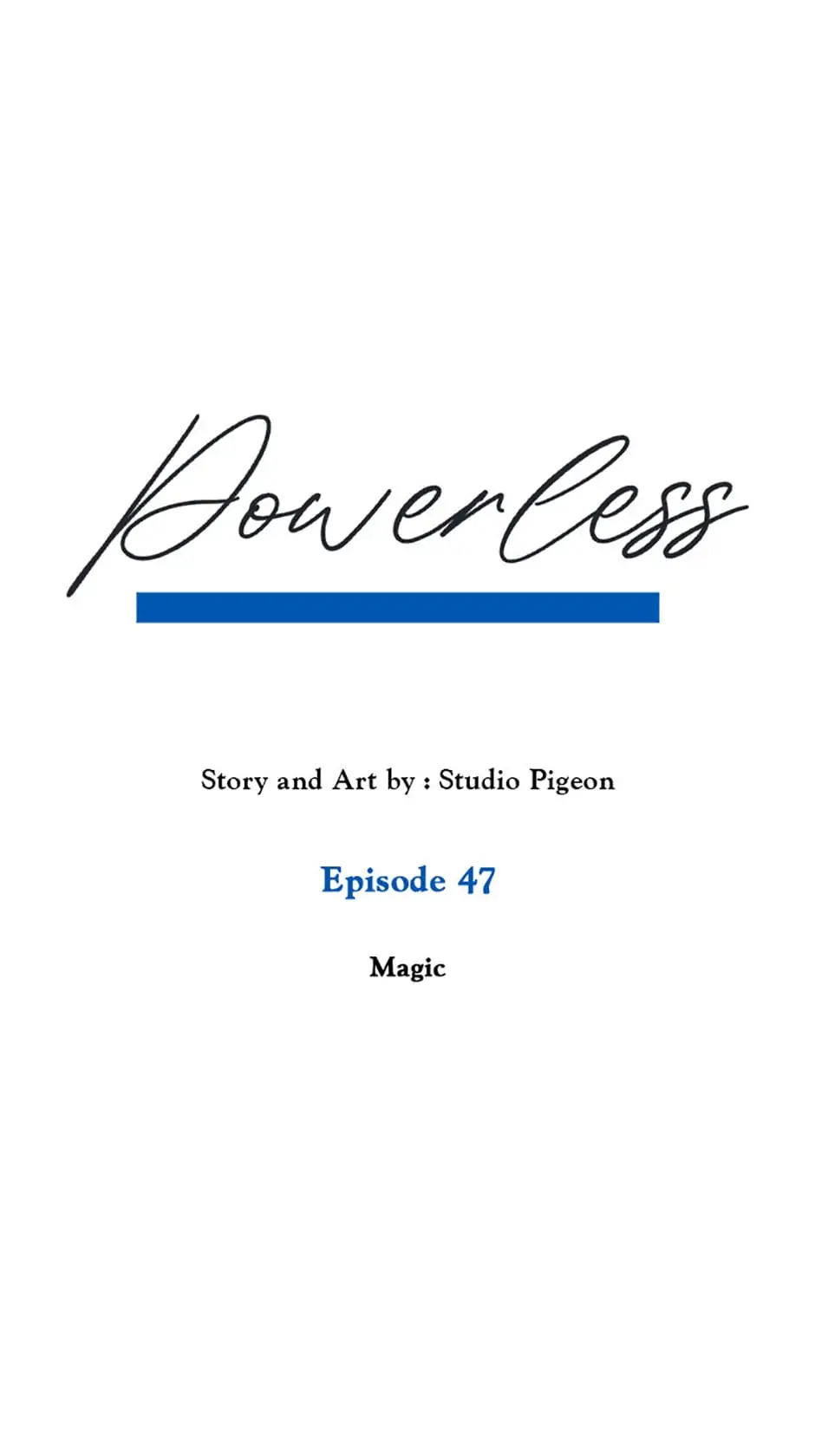 Powerless - Chapter 47