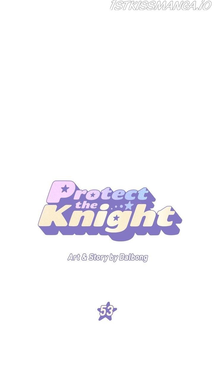 Protect Me, Knight - Chapter 53