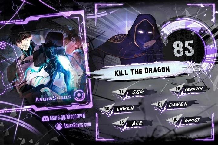 Kill The Dragon - Chapter 85