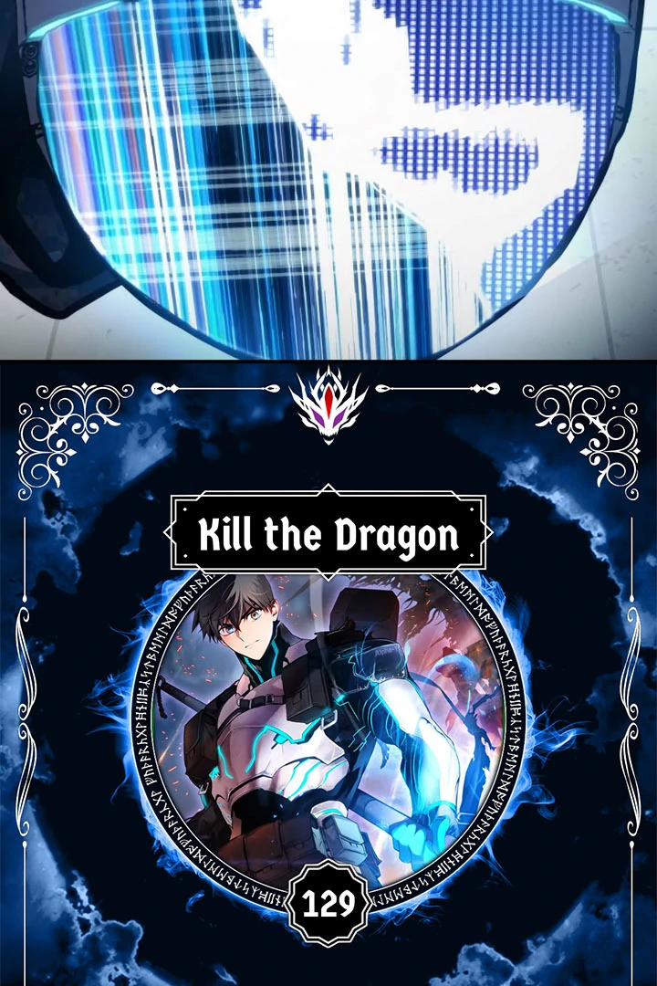 Kill The Dragon - Chapter 129