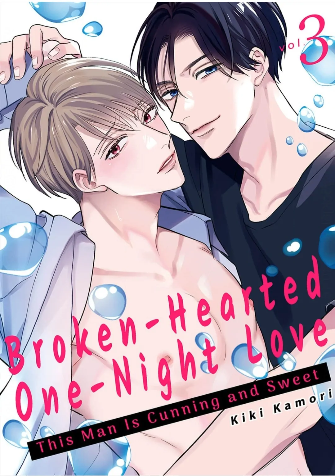 Broken-Hearted One-Night Love ~This Man Is Cunning And Sweet~ - Chapter 3